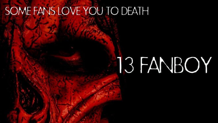 13 Fanboy Movie Poster