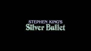 The title screen from Silver Bullet