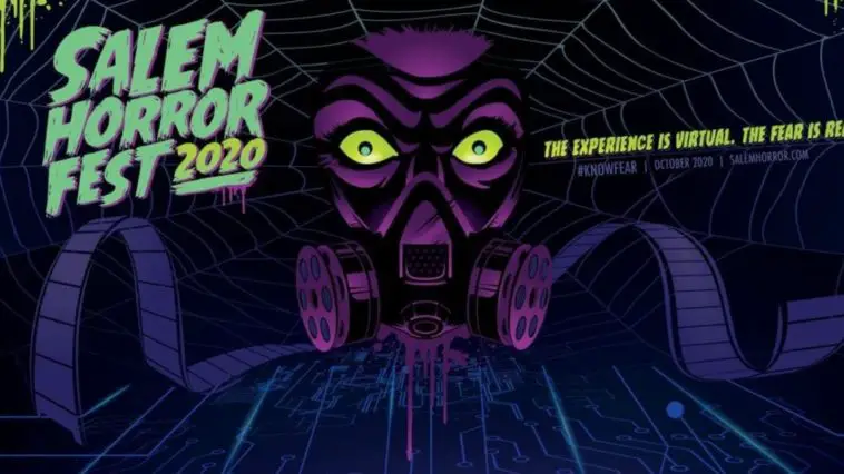 an animated card stating SALEM HORROR FEST 2020 with film running through a Reel to Reel embedded in a gasmask with very wide green eyes