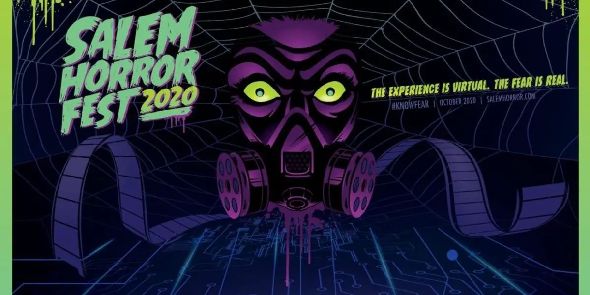 an animated card stating SALEM HORROR FEST 2020 with film running through a Reel to Reel embedded in a gasmask with very wide green eyes