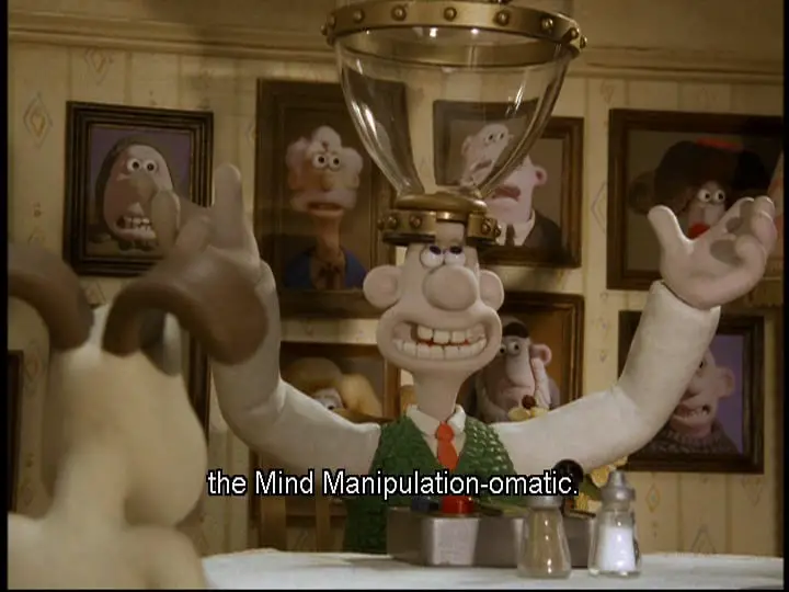 Wallace (Peter Sallis) shows off his new invention attached to his head and says, "The Mind Manipulation-O-Matic," in the film, "Wallace & Gromit: The Curse of the Were-Rabbit" (2005).