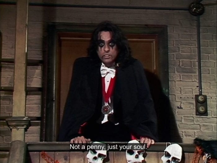Alice Cooper says, "Not a Penny, just your soul," in the TV show, "The Muppet Show."