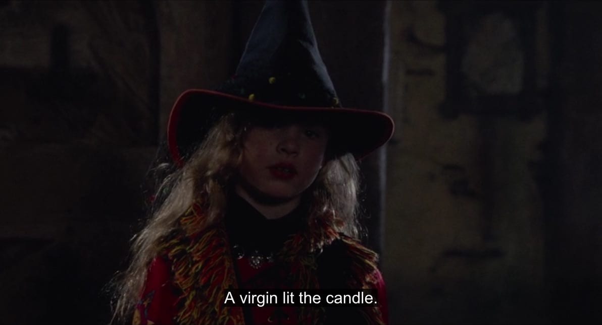 Dani Dennison (Thora Birch) says, "A virgin lit the candle," in the film, "Hocus Pocus" (1993).