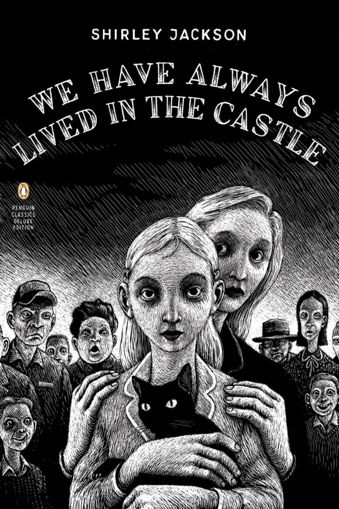 Cover of the Penguin Classics edition of We Have Always Lived in the Castle.