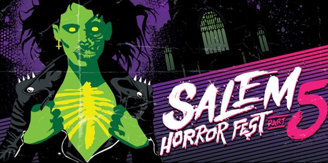 Salem Horror Fest 2021