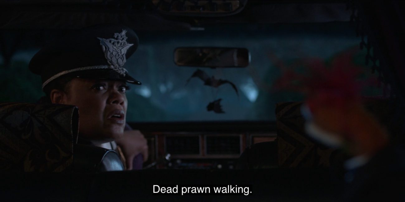 The hearse Driver (Yvette Nicole Brown) says, "Dead prawn walking," to Pepé the King Prawn, in the 2021 special, "Muppets Haunted Mansion."