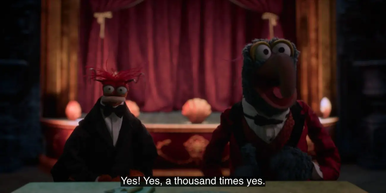 Gonzo exclaims, "Yes! Yes, a thousand times yet," in the 2021 special, "Muppets Haunted Mansion."