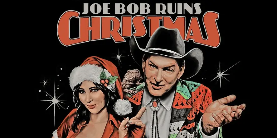 the promotional art for "Joe Bob Ruins Christmas" featuring Darcy and Joe Bob dressed in red and white Christmas outfits