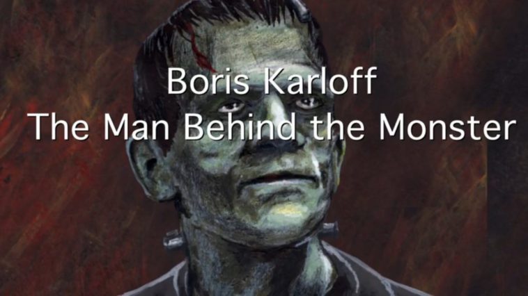 The title card for the documentary film, "Boris Karloff: The Man Behind the Monster" (2021) featuring a painting of the Frankenstein monster's face behind the title.