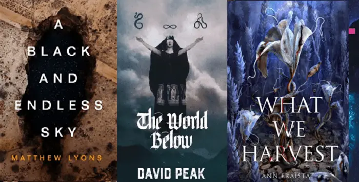Three book covers: "A Black and Endless Sky", "The World Below", and "What We Harvest"