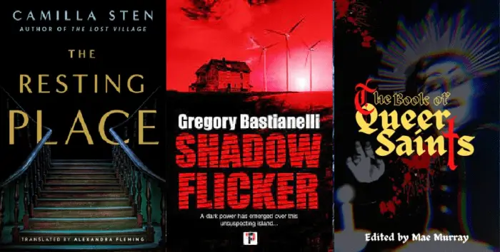 Three book covers: "The Resting Place", "Shadow Flicker" and "The Book of Queer Saints"