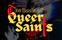 The cover for "The Book Of Queer Saints"