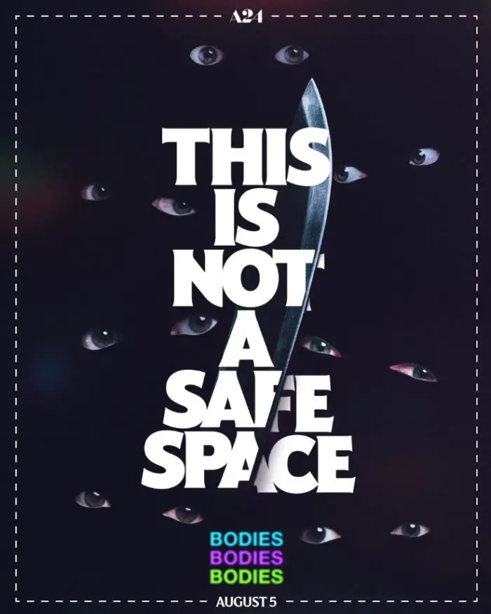 The New Poster for Bodies Bodies Bodies which shows seven pairs of eyes and states "This is not a safe space."