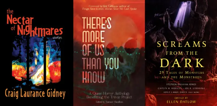Book covers for The Nectar of Nightmares, There's More of Us Than You Know, and Screams from the Dark.