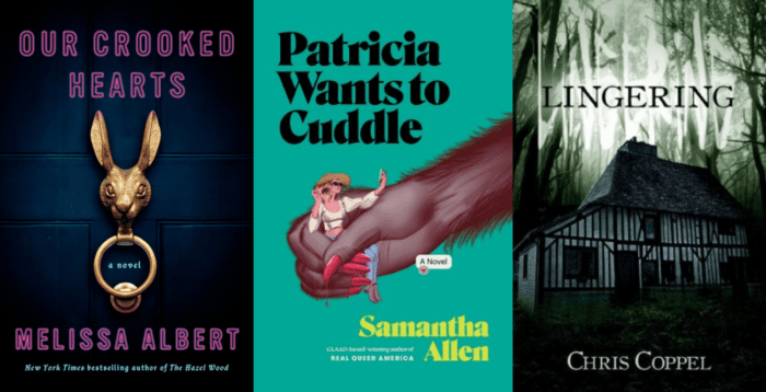Book covers for Our Crooked Hearts, Patricia Wants to Cuddle, and Lingering.