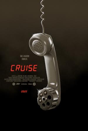 The Cruise poster shows a corded phone hanging in the air, the receiver is the cylinder of a six-shooter gun.