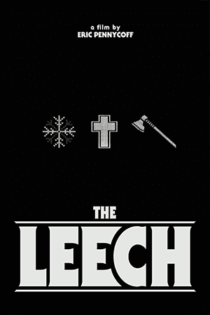 The poster for The Leech shows a snowflake, a cross, and an ax.
