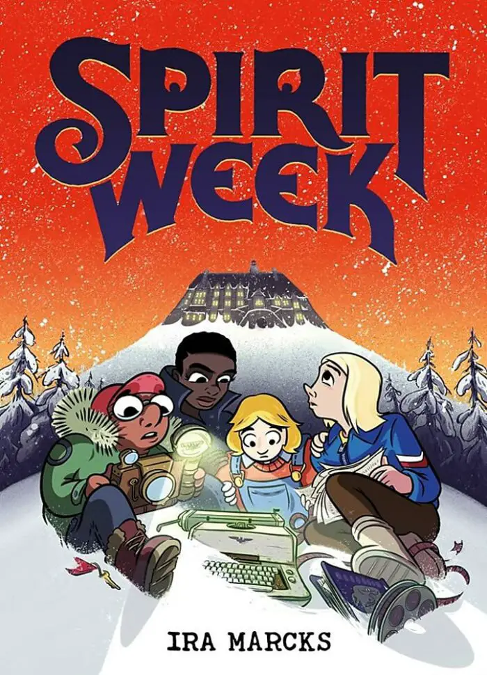 Book cover of Spirit Week by Ira Marcks