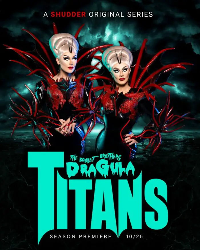 The Boulet brothers dressed in red and black gowns standing behind the Dragula: Titans title card