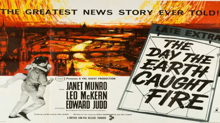 A promotional poster for The Day the Earth Caught Fire