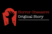 The Horror Obsessive logo with the text 'Horror Obsessive Original Story' next to it