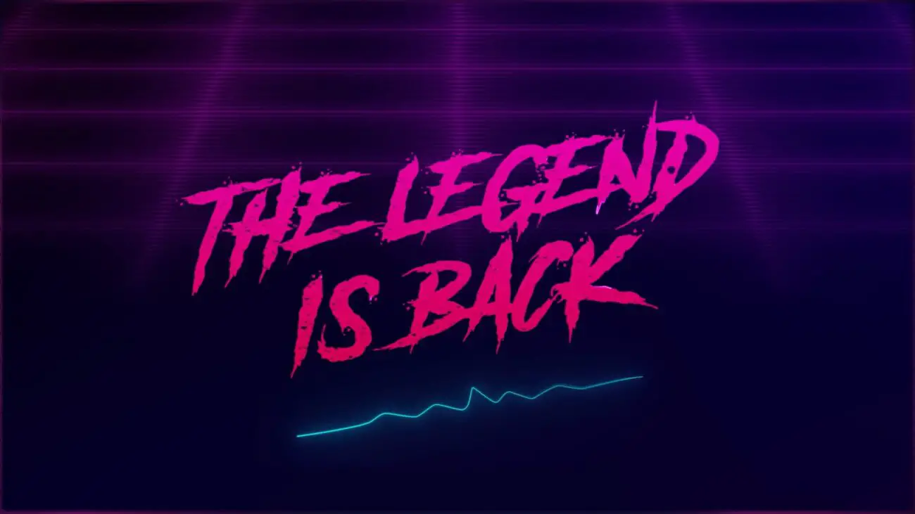 A stylized and retro titlecard that says, "The Legend Is Back" in purple text
