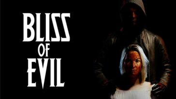 The Bliss of Evil Banner shows a man standing in back of a woman with a bloody face with his hands on her sholders