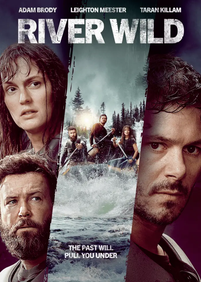 Poster art for River Wild shows Leighton Meester and Taran Killam on the left side, a photo of Adam Brody on the right and the three on a raft headed downstream in the center.