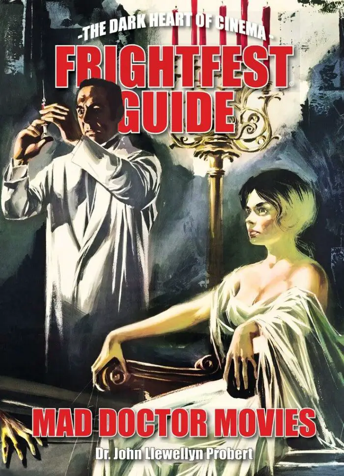The FrightFest Guide to Mad Doctor Movies cover