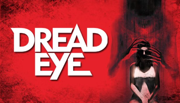 A disturbing image of a figure sitting with hands covering their head, while shadowy, ghostly hands reach towards them. The title "DreadEye" is displayed in bold, white letters against a red background.