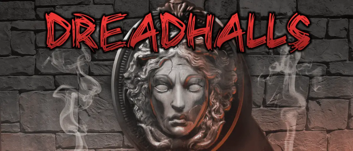 A spooky image of a Medusa-like stone face with glowing eyes, set against a dark, smoky background. The title "Dreadhalls" is displayed in bold, red, distressed letters at the top.