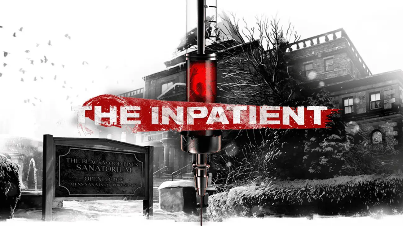A large syringe filled with red liquid in front of a spooky sanatorium building, with the text "The Inpatient" overlaid.
